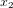 x2  