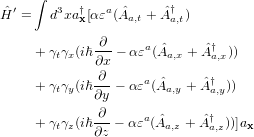      Rt1   0
^S = eit0 dtH^ 