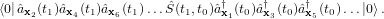 h0j^ax2(t1)^ax4(t1)^ax6(t1)::: ^S(t1;t0)^ayx1(t0)a^yx3(t0)^ayx5(t0):::j0i:  