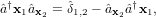 ^ayx ^a  = ^      ^a  ^ayx ;
   1 x2   1;2   x2   1

