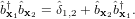 ^byx1^bx2 = ^ 1;2 + ^bx2^byx1:  