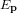 Ep  