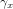 x  
